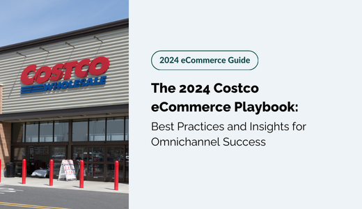 MikMak The 2024 Costco eCommerce Playbook